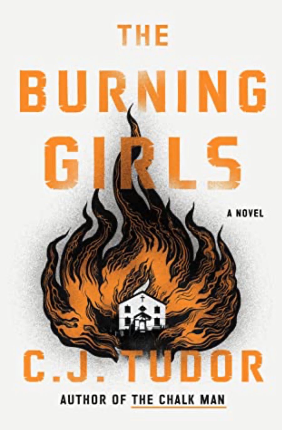 THE BURNING GIRLS BY C. J. TUDOR – BOOK REVIEW