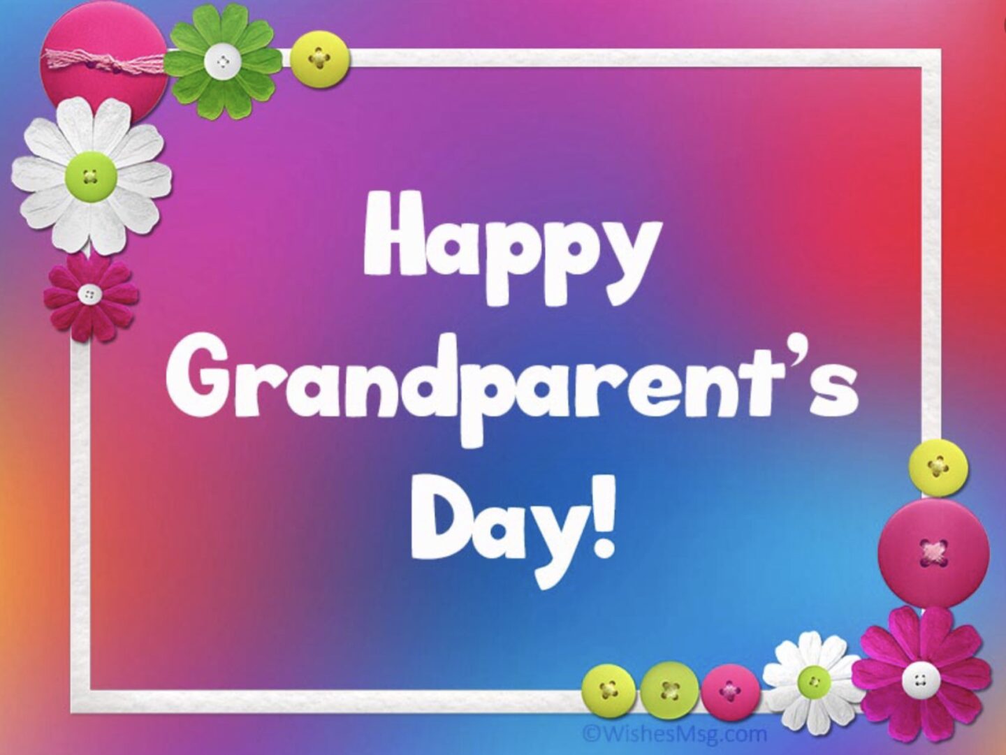 GRANDPARENTS DAY 3rd OCTOBER 2021
