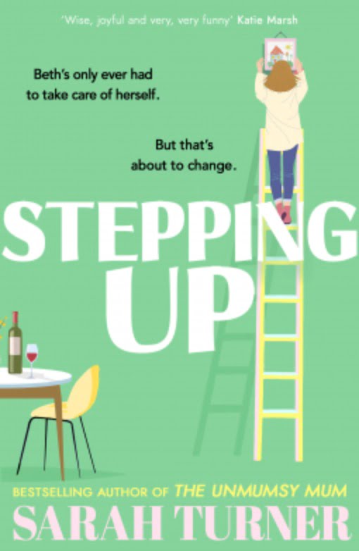 STEPPING UP BY SARAH TURNER – BOOK REVIEW