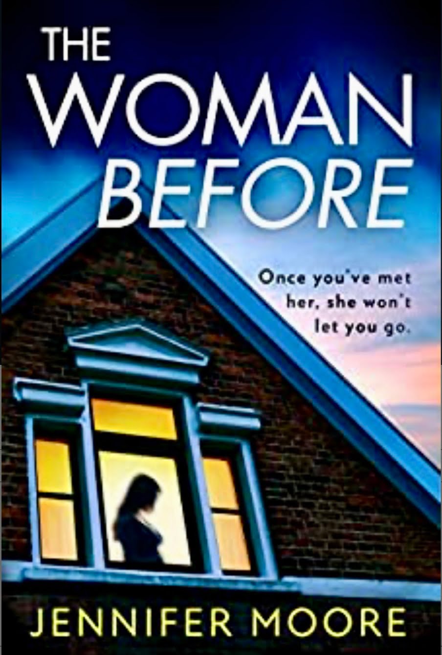 THE WOMAN BEFORE BY JENNIFER MOORE – BOOK REVIEW