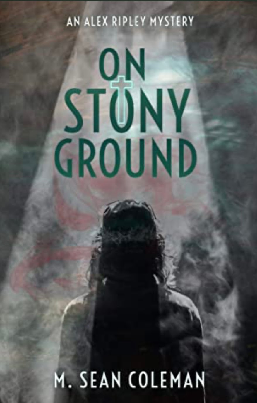 ON STONY GROUND BY M. SEAN COLMAN – BOOK REVIEW
