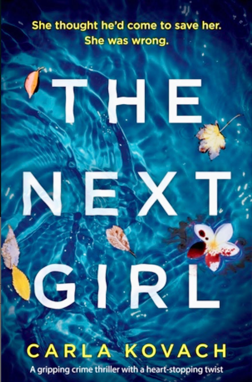 THE NEXT GIRL BY CARLA KOVACH – BOOK REVIEW