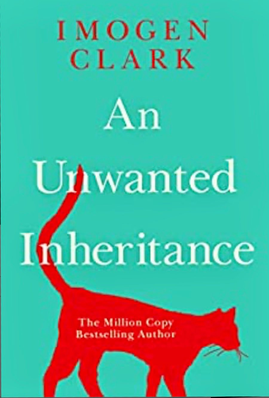AN UNWANTED INHERITANCE BY IMOGEN CLARK – BOOK REVIEW
