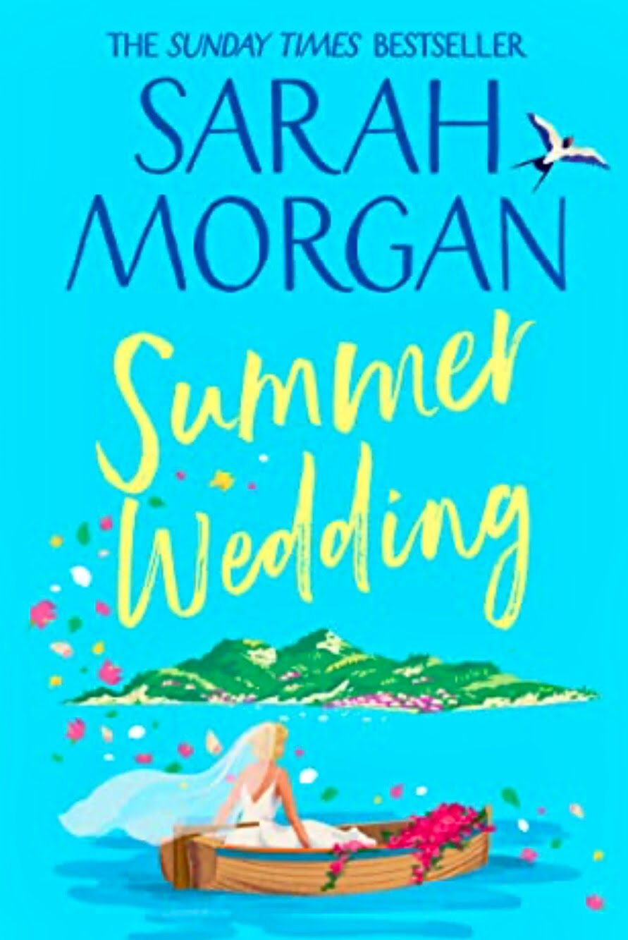 SUMMER WEDDING BY SARAH MORGAN – BOOK REVIEW