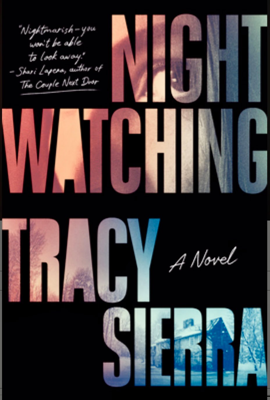 NIGHT WATCHING BY TRACY SIERRA – BOOK REVIEW