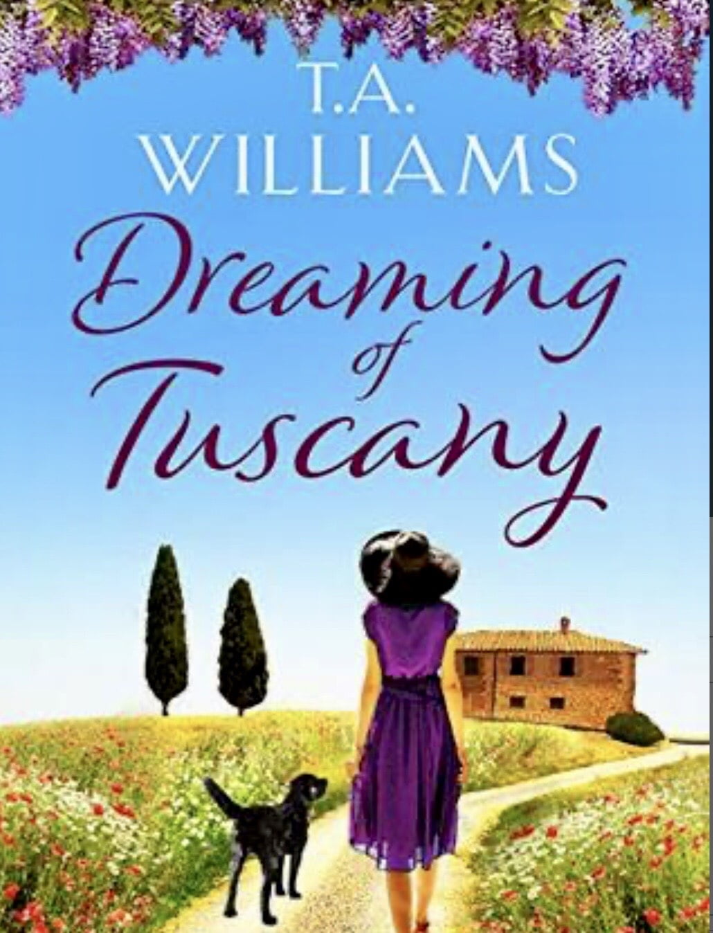 DREAMING OF TUSCANY BY T.A. WILLIAMS – BOOK REVIEW