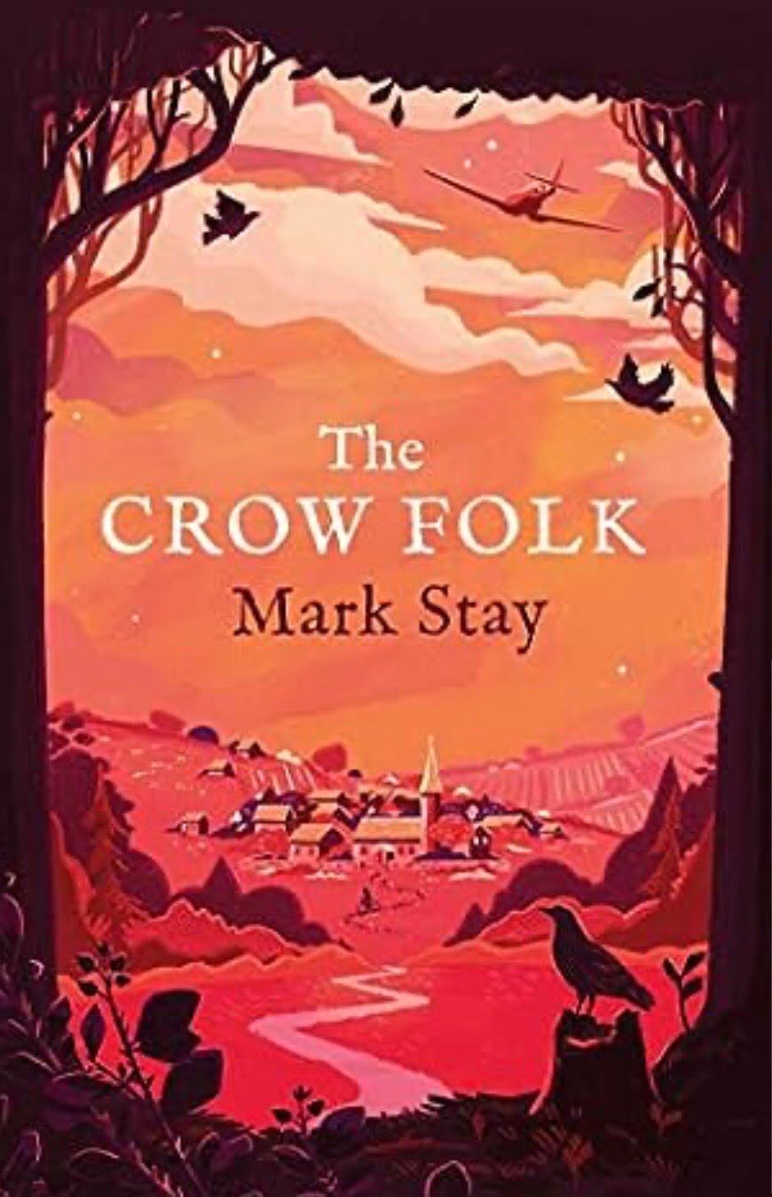 THE CROW FOLK BY MARK STAY – BOOK REVIEW