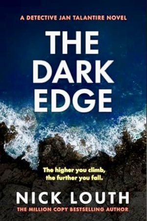THE DARK EDGE BY NICK LOUTH – BOOK REVIEW