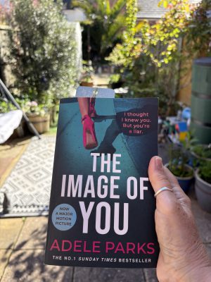 THE IMAGE OF YOU BY ADELE PARKS – BOOK REVIEW